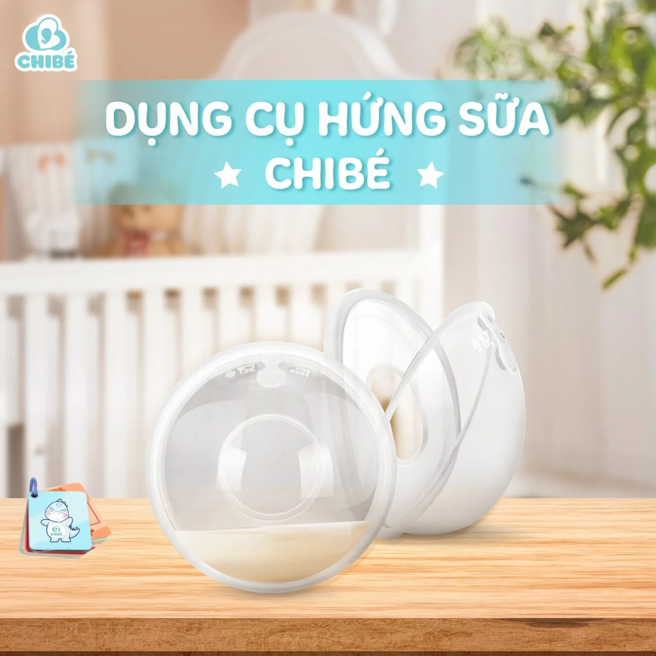 DỤNG CỤ HỨNG SỮA CHIBÉ